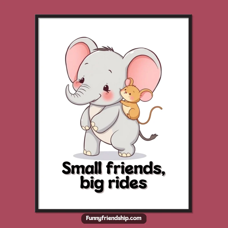 Instant Funny Elephant and Mouse Piggyback Digital Art: Print Joyful Friendship Today