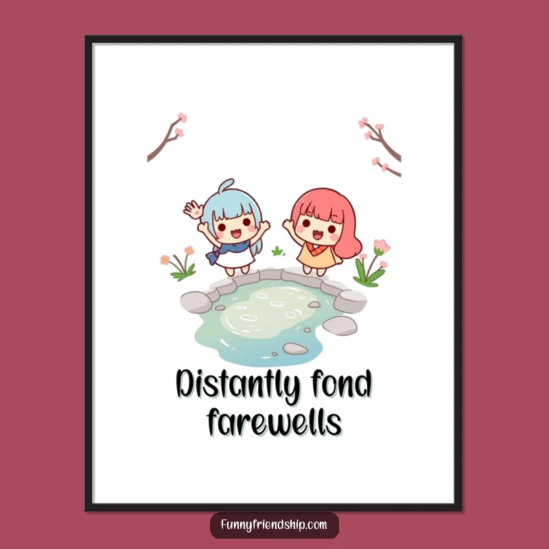 Funny Farewell Poster: Waving Friends Wall Art, Whimsical Gift