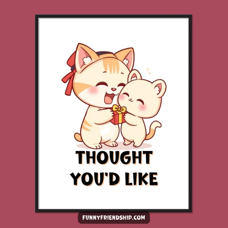 Funny Cat Gift Poster - Whimsical Character Present Art Print for Wall Decor