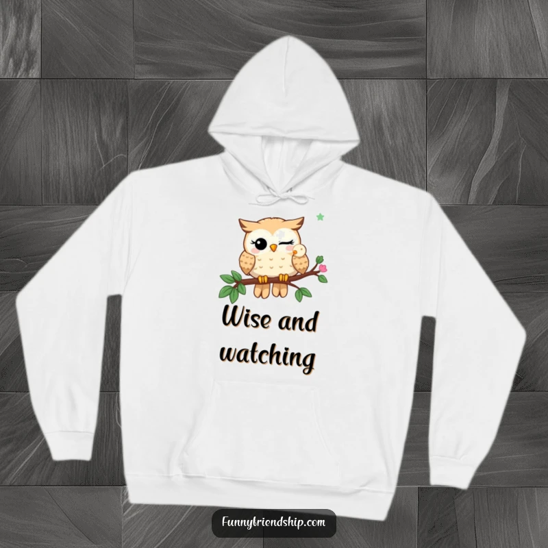 Funny Hoodie: A winking owl shares a branch with another owl, offering cozy, witty, and humorous companionship.