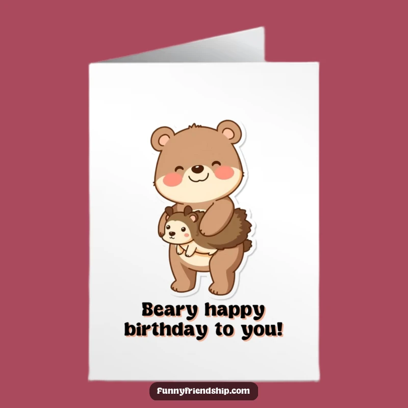 Free Printable Birthday Card: Bear Piggyback Hedgehog Birthday Downloadable