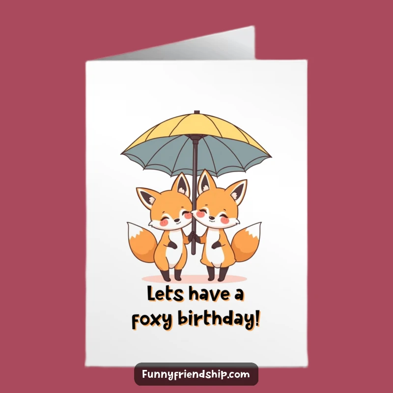 Free Printable Birthday Card: Funny Foxes Share Umbrella, Downloadable Birthday Joke Gift