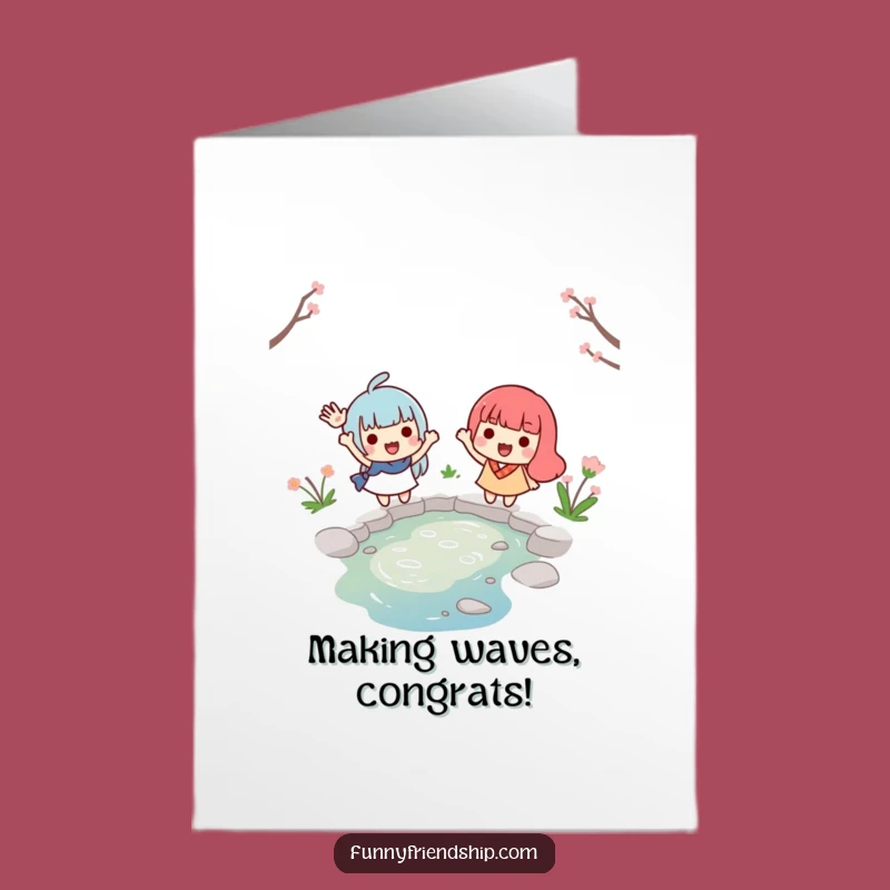 Free Printable Congrats Card: Waving Friends Funny Downloadable Celebration Gift