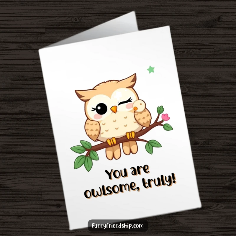 Funny Free Printable Congratulations Card: Winking owl character shares a branch with another owl, celebrating an achievement.