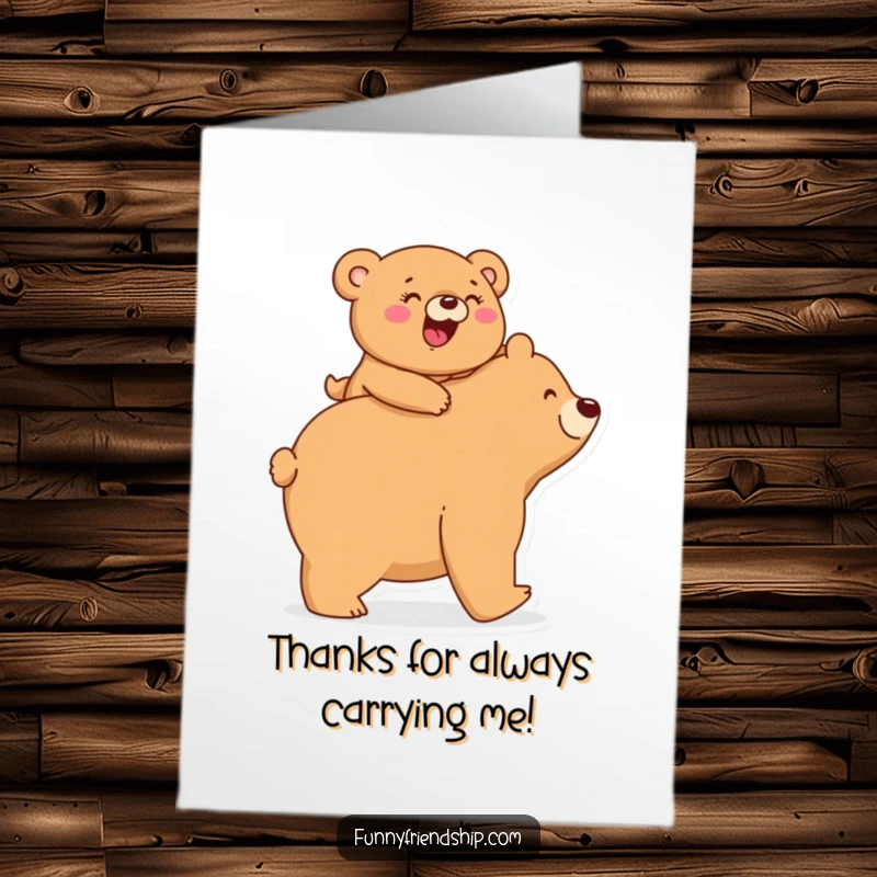 Funny Free Printable Thank You Card: Giggling bear rides piggyback on a larger bear, sending warm thanks.