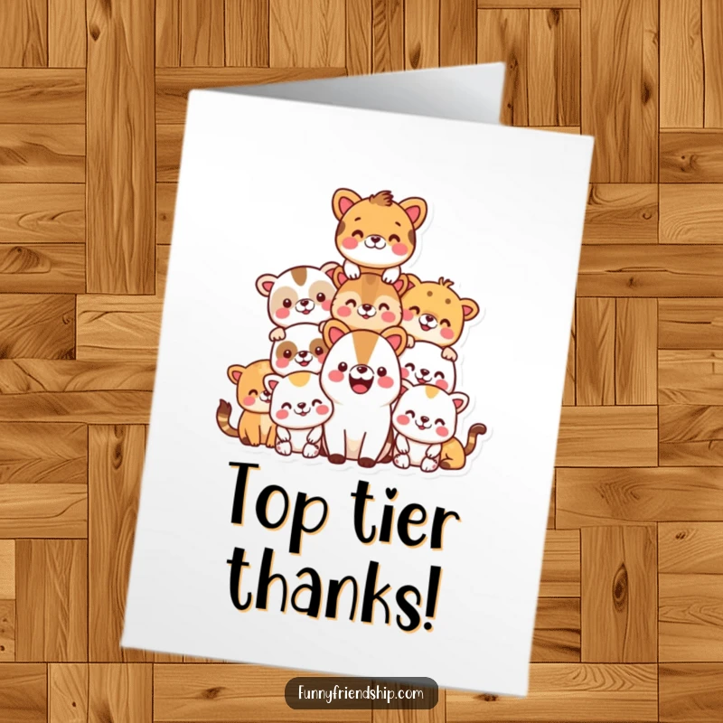 Funny free printable thank you card: A stable pyramid of diverse, smiling animals expressing thanks.