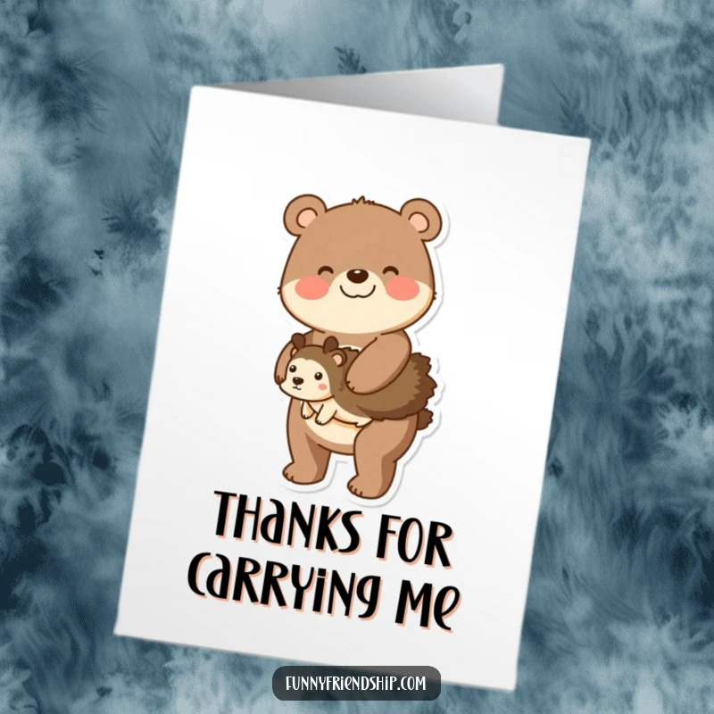 Funny Free Printable Thank You Card: Cheerful bear gives a tiny hedgehog a piggyback ride, a sweet gesture of thanks, downloadable art.