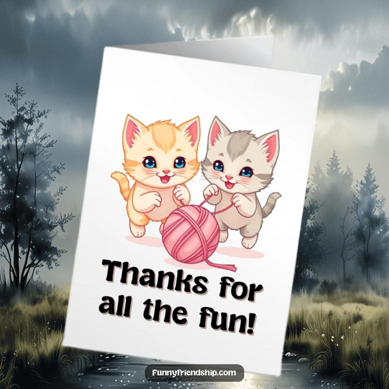 Free Printable Thank You Card: Two adorable kittens playfully chasing a ball of yarn, a cute way to express gratitude.