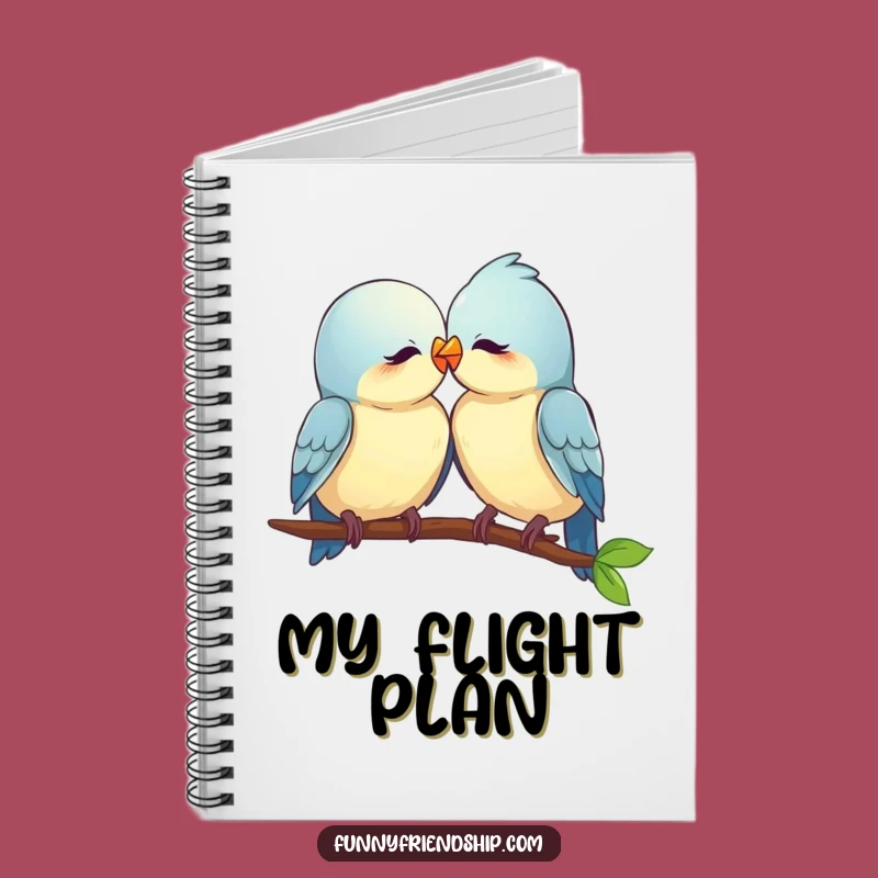 Funny Love Birds Notebook: Journal Your Sweet Moments - An Adorable and Funny Gift!
