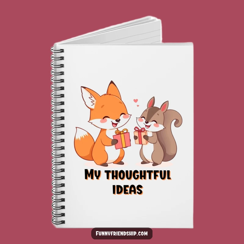Funny Fox Squirrel Gift Notebook: Jot Down Your Generous Ideas!