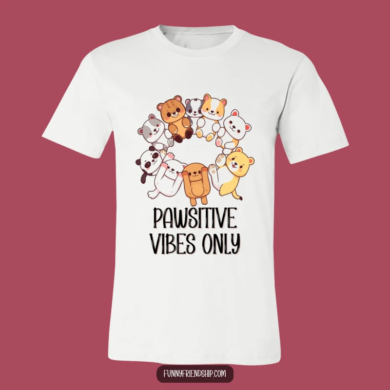Funny 'Pawsitive Vibes' T-Shirt - Diverse Animals Linking Paws, Hilarious Gift