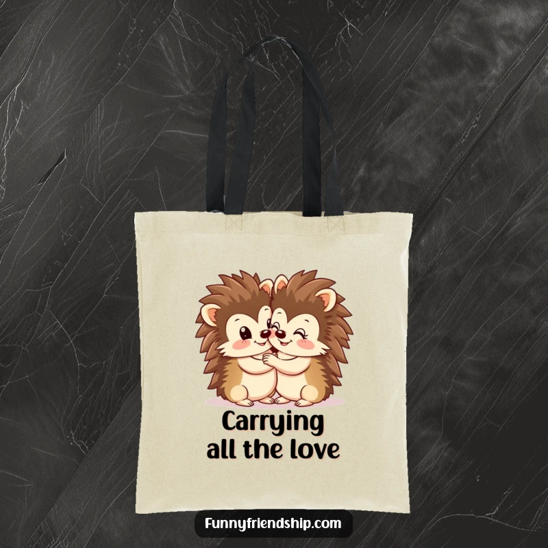 Funny Hedgehog Hug Tote Bag: Two smiling hedgehogs tightly hugging, highlighting adorable animal affection, a cute and funny gift.