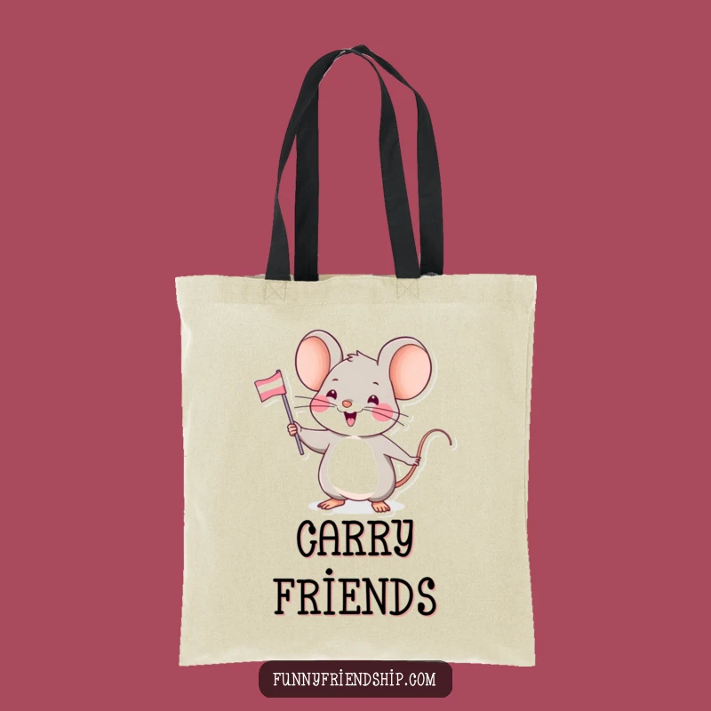 Funny Mouse Friendship Flag Tote Bag - Carry Your Connections with Pride!