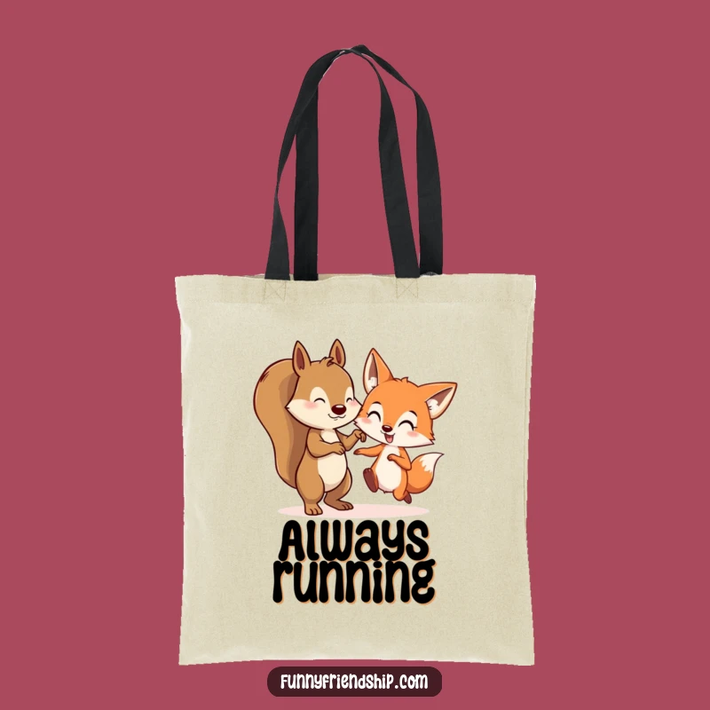Funny Squirrel & Fox Tag Tote Bag: Woodland Fun Funny Gift