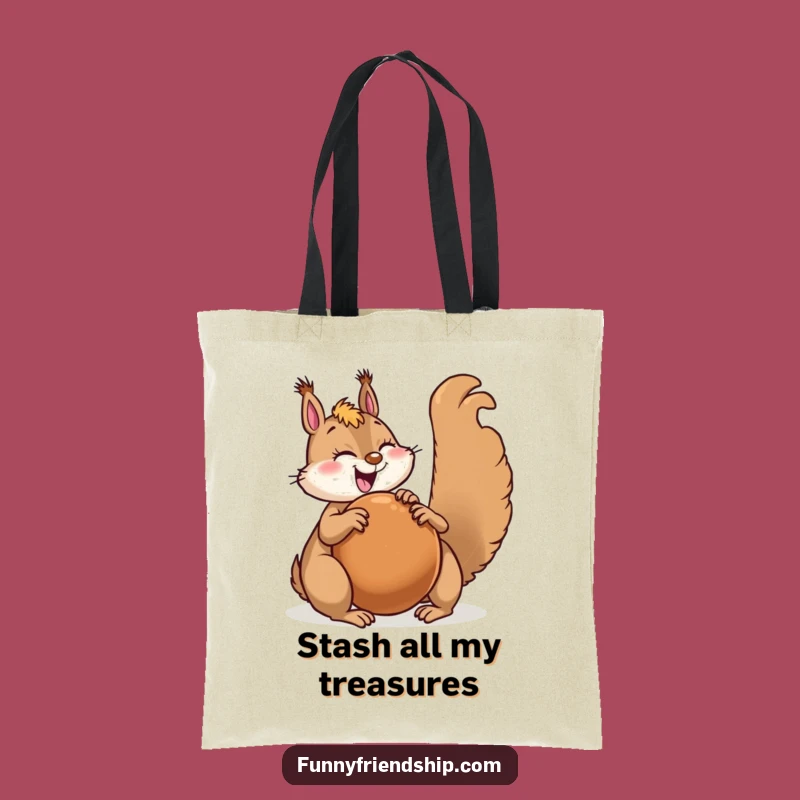 Funny Squirrel Sharing Tote Bag: Cute & Practical Bag for Generous Souls